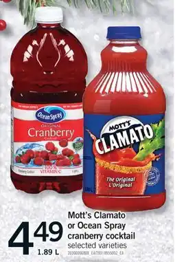 Fortinos MOTT'S CLAMATO OR OCEAN SPRAY CRANBERRY COCKTAIL, 1.89 L offer
