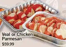 Fortinos VEAL OR CHICKEN PARMESAN offer