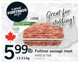 Fortinos FORTINOS SAUSAGE MEAT offer