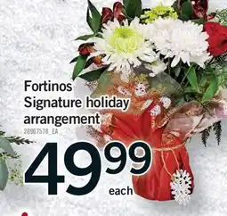 Fortinos FORTINOS SIGNATURE HOLIDAY ARRANGEMENT offer