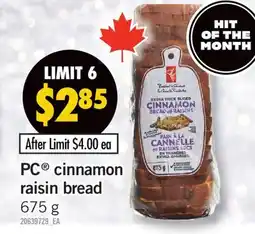 Fortinos PC CINNAMON RAISIN BREAD, 675 g offer