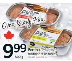 Fortinos FORTINOS MEATLOAF, 800 G offer