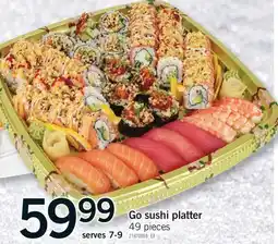 Fortinos GO SUSHI PLATTER, 49 PIECES offer