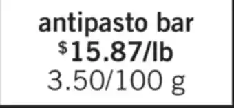 Fortinos ANTIPASTO BAR offer