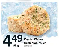 Fortinos CRYSTAL WATERS FRESH CRAB CAKES, 95 G offer