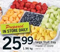 Fortinos LARGE FRUIT TRAY, 1.96 kg offer