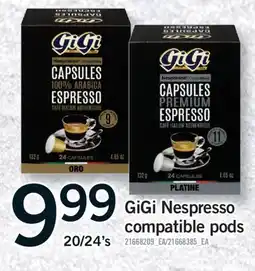 Fortinos GIGI NESPRESSO COMPATIBLE PODS, 20/24'S offer