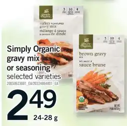 Fortinos SIMPLY ORGANIC GRAVY MIX OR SEASONING, 24-28 G offer