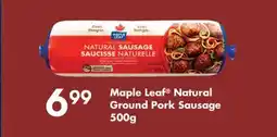 Fortinos MAPLE LEAF NATURAL GROUND PORK SAUSAGE, 500G offer