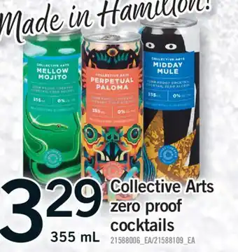 Fortinos COLLECTIVE ARTS ZERO PROOF COCKTAILS, 355 mL offer