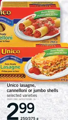 Fortinos UNICO LASAGNE, CANNELLONI OR JUMBO SHELLS, 250/375 g offer