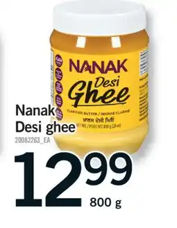 Fortinos NANAK DESI GHEE, 800 g offer
