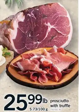 Fortinos PROSCIUTTO WITH TRUFFLE offer