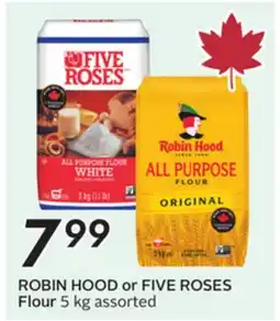 Sobeys ROBIN HOOD or FIVE ROSES Flour offer