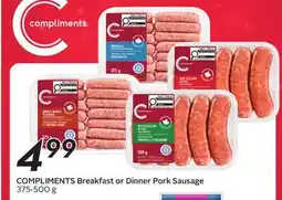 Sobeys COMPLIMENTS Breakfast or Dinner Pork Sausage offer