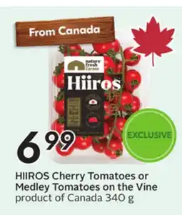 Sobeys HIIROS Cherry Tomatoes or Medley Tomatoes on the Vine offer