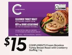 Sobeys COMPLIMENTS Frozen Boneless Turkey Breast Roast with Cranberry Stuffing offer