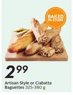 Sobeys Artisan Style or Ciabatta Baguettes offer