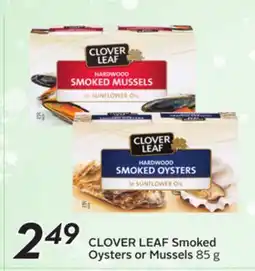Sobeys CLOVER LEAF Smoked Oysters or Mussels offer