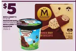 Independent Grocer BEN & JERRY'S 473 ML OR MAGNUM BARS 4'S offer
