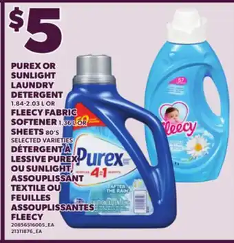 Independent Grocer PUREX OR SUNLIGHT LAUNDRY DETERGENT 1.84-2.03 L OR FLEECY FABRIC SOFTENER 1.36 L OR SHEETS 80'S offer