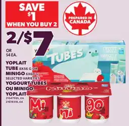 Independent Grocer YOPLAIT TUBE, 8X56 G OR MINIGO, 6X60 G offer