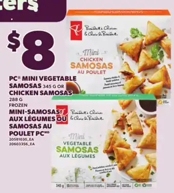 Independent Grocer PC MINI VEGETABLE SAMOSAS, 345 G OR CHICKEN SAMOSAS, 388 G offer