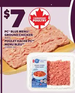 Independent Grocer PC BLUE MENU GROUND CHICKEN, 454 G offer