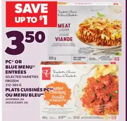 Independent Grocer PC OR BLUE MENU ENTRÉES, 212-365 G offer