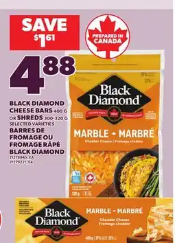 Independent Grocer BLACK DIAMOND CHEESE BARS, 400 G OR SHREDS, 300-320 G offer