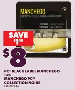 Independent Grocer PC BLACK LABEL MANCHEGO, 150 G offer
