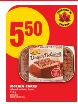 No Frills MCCAIN CAKES, 510 G offer
