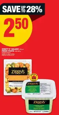 No Frills ZIGGY'S SALADS, 454 g or FRESH PASTA, 350/360 g offer