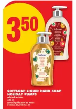 No Frills SOFTSOAP LIQUID HAND SOAP HOLIDAY PUMPS, 332 ML offer