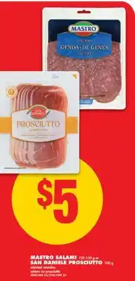 No Frills MASTRO SALAMI, 125-150 g or SAN DANIELE PROSCIUTTO, 100 g offer