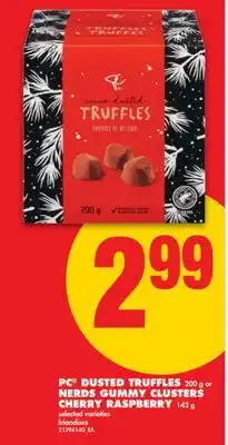 No Frills PC DUSTED TRUFFLES 200 g or NERDS GUMMY CLUSTERS CHERRY RASPBERRY 142 g offer