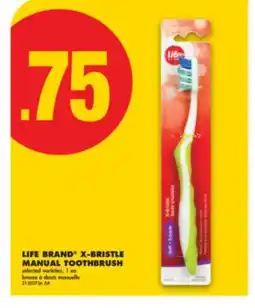 No Frills LIFE BRAND X-BRISTLE MANUAL TOOTHBRUSH, 1 ea offer
