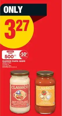 No Frills CLASSICO PASTA SAUCE, 410/600 mL offer