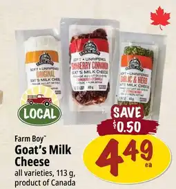 Farm Boy Farm Boy Goat's Milk Cheese offer