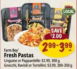 Farm Boy Farm Boy Fresh Pastas Linguine or Pappardelle offer