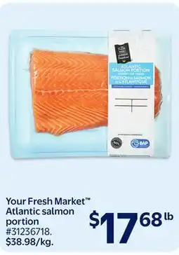 Walmart Your Fresh Market Atlantic salmon portion offer