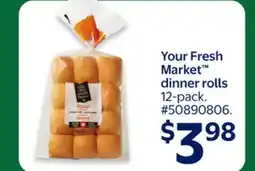 Walmart Your Fresh Market dinner rolls offer