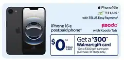 Walmart iPhone 16 e postpaid phone‡ offer