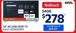Walmart 55 4K UHD HDR1 TV offer