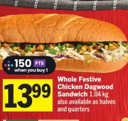 Foodland Whole Festive Chicken Dagwood Sandwich offer