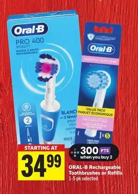 Foodland ORAL-B Rechargeable Toothbrushes or Refills offer