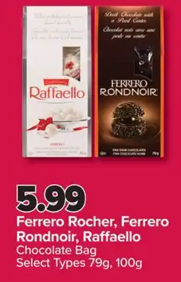 PharmaChoice Ferrero Rocher, Ferrero Rondnoir, Raffaello Chocolate Bag offer