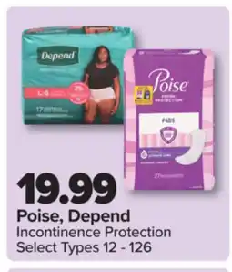PharmaChoice Poise, Depend Incontinence Protection offer