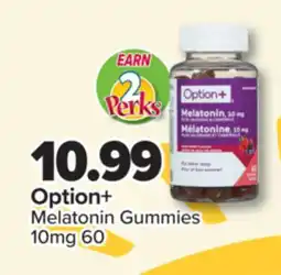 PharmaChoice Option+ Melatonin Gummies offer