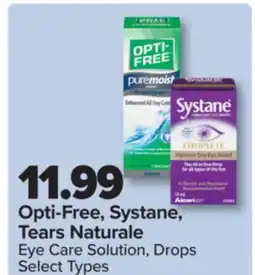 PharmaChoice Opti-Free, Systane, Tears Naturale Eye Care Solution, Drops offer
